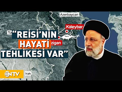 İbrahim Reisi'yi Taşıyan Helikopter Kazasında Son Durum | NTV