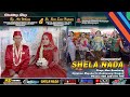 Live Ulang Wedding Ari & Risa || Campursari SHELA NADA || RD AUDIO - 27 Des 2020