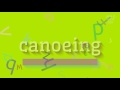 How to say canoeing High Quality Voices