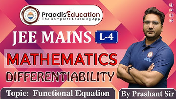 Differentiability | Functional Equation | Lecture 4 | JEE Mains