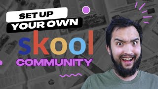 How To Start A Profitable Skool Community In 2024 (Step By Step Set Up)