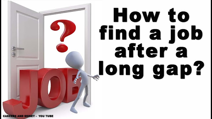 How to find a Job after a Long Gap