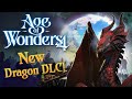 All Hail our Dragon Overlords! - Age of Wonders 4