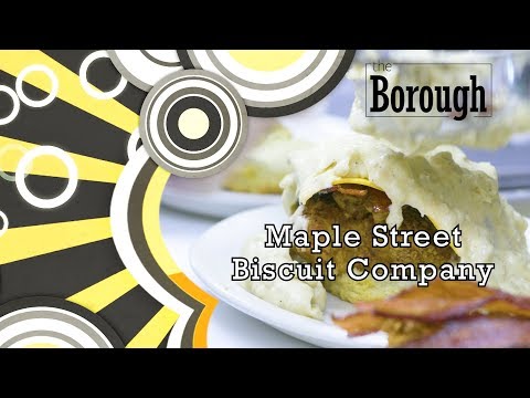 Maple Street Biscuits in The Borough
