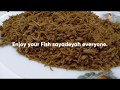 Saudi fish sayadeyah  easy recipe black rice