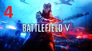 Прохождение Battlefield V — Часть 4   Pc