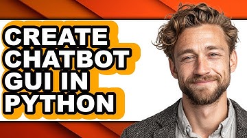 How to Create Chatbot Gui in Python - Easy Guide