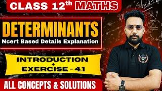 Class 12 Maths Chapter 4 | Determinants Full Chapter in One Video | Introduction+Exercise 4.1|
