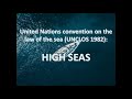 UNCLOS Part VII: High Seas