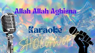 Karaoke Sholawat||Allah Allah Aghisna||Suara Pria