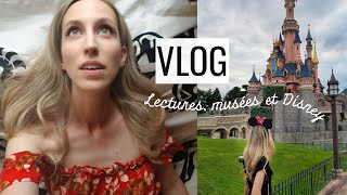 VLOG LECTURE (+ book haul), DISNEYLAND & MUSÉES