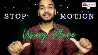 How to shoot Stop Motion video using our mobile phone || Stop Motion Video | New View by Abhinav Raj screenshot 2
