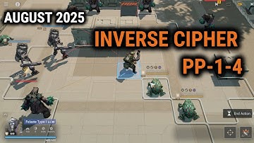 [GFL2] Inverse Cipher (PP-1-4) August 2025 - Puzzle Simulation IV