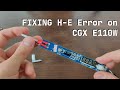 Fixing H-E error on my CXG E110WT Soldering Station