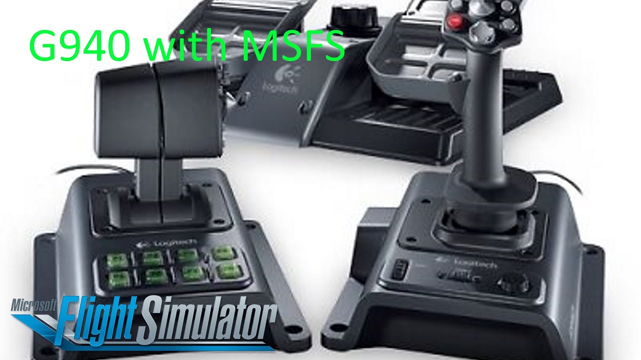 mineral negativ Grøn baggrund Setting up a Logitech G940 Joystick with Microsoft Flight Simulator 2020  (MSFS 2020) - YouTube