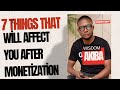 7 Things You Must Know Before Monetization
