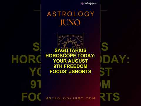 Sagittarius Horoscope Today: Your August 9th Freedom Focus! #Shorts