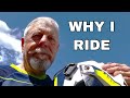 Why ride adventure motorcycles  5 life benefits  senior adventure motorcycle