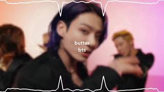 butter - bts (s l o w e d + reverb)