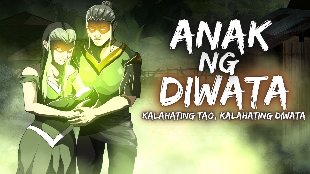 ANAK NG DIWATA | KALAHATING TAO, KALAHATING DIWATA (Aswang True Story)
