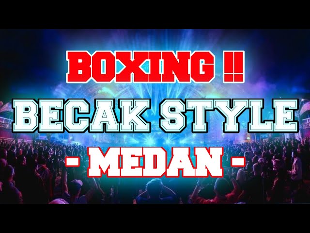 BOXING MBECAK MEDAN !! SATU ROOM DISCO KETINGGIAN || DJ JUNGLE DUTCH BOXING FULL BASS TERBARU 2024 class=