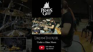 Dream Theater - Under a Glass Moon | DRUM COVER (2) 🥁🥁🥁 #shorts Panos Geo Covers