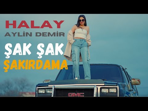 Aylin Demir - Şak Şak Şakırdama - Halay