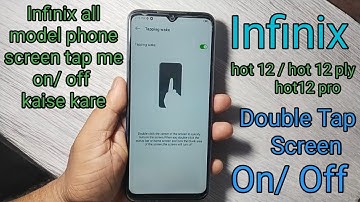 Infinix hot 12 Double Tap Screen On/Off Kaise kare & All infinix hot phone screen tap setting. 2025
