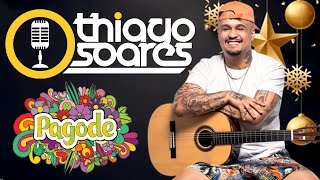 Thiago Soares Pagode - 1 horas de pagode - Top Pagode 2023 - Seleção Show