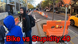 Bike vs Stupidity 40 🤜☂️