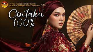 Cintaku 100% - Mas Idayu [Versi Rockestra HQ]
