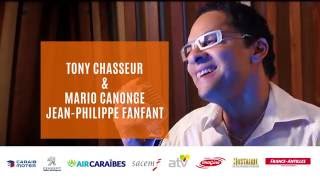 Video thumbnail of "Tony Chasseur, Mario Canonge & Jean Philippe Fanfant Vendredi 29 Juillet"