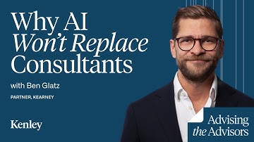 Why AI Won’t Replace Consultants—Kearney’s Benjamin Glatz on The Future of AI in Consulting