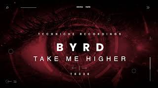 BYRD-TAKE ME HIGHER