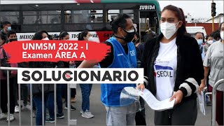 ✨ SOLUCIONARIO ✍ San Marcos 2022 I 📢Área A