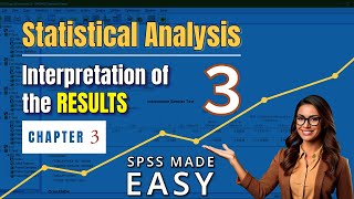 Chapter 3: Interpretation of the Data / Statistical Analysis using SPSS (English)