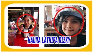 Pertumbuhan Haura Lathifa Rizky dari Kecil ke Besar dalam Sinetron Bintang di Hatiku RCTI