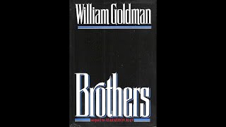 Brothers by William Goldman (Roy Avers)