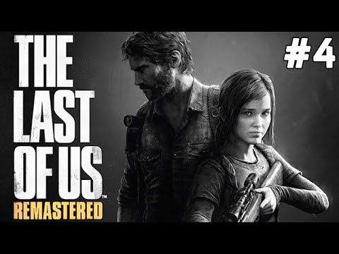The Last of Us Remastered - Sesler Öldü - Bölüm 4