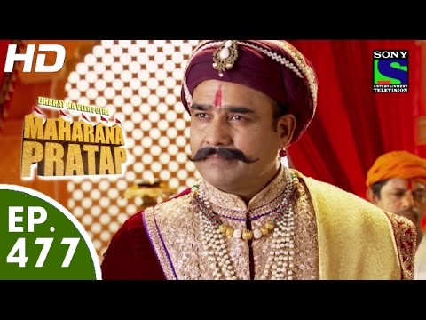 Bharat Ka Veer Putra Maharana Pratap - महाराणा प्रताप - Episode 477 - 27th August, 2015