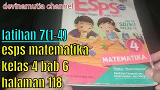 esps matematika kelas 4 bab 6 'keliling dan luas bangun datar' latihan 7(1-4) halaman 118