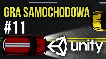 Gra Samochodowa 2D #11 Punktacja / Naliczanie punktów | Unity 5 Tutorial