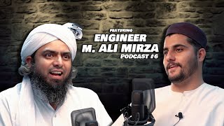 Featuring Engr Muhammad Ali Mirza | Podcast 6 | Asim Kamal