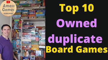 Board game duplicates. Games I