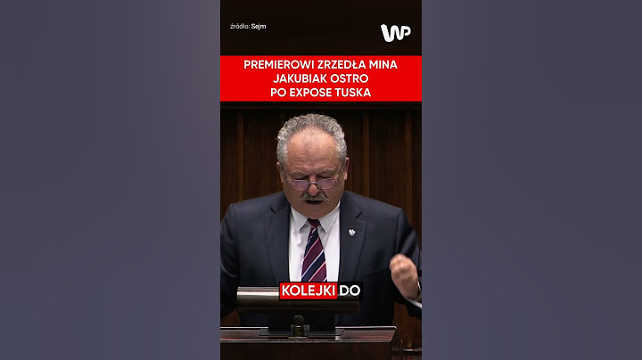 "Tragedia!". Jakubiak szarżuje po expose premiera