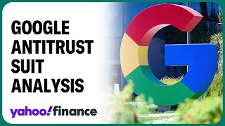 Google's antitrust suit: Expert weighs in