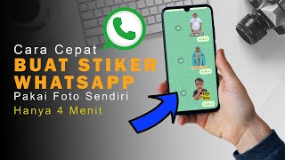 Cara Cepat Buat Stiker WhatsApp Pakai Foto Sendiri