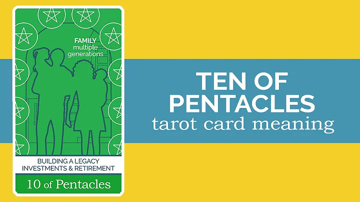 The Ten of Pentacles Tarot Card
