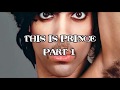 This is prince  part one birth 2 record deal