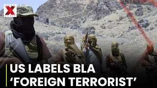 US Designates Balochistan Liberation Army Terrorist Group, Pakistan Welcomes Decision | NewsX World